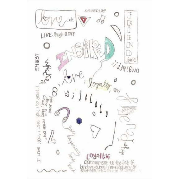 Inspired Love, Loyalty, & Friendship (Hardcover)