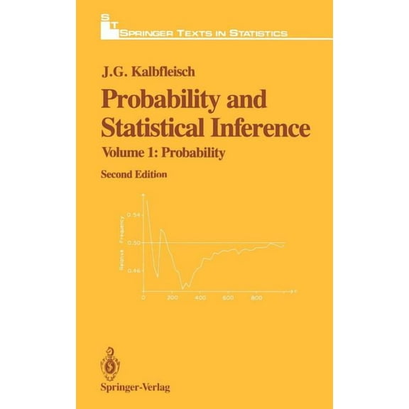 Springer Texts in Statistics Probability and Statistical Inference: Volume 1: Probability, (Hardcover)