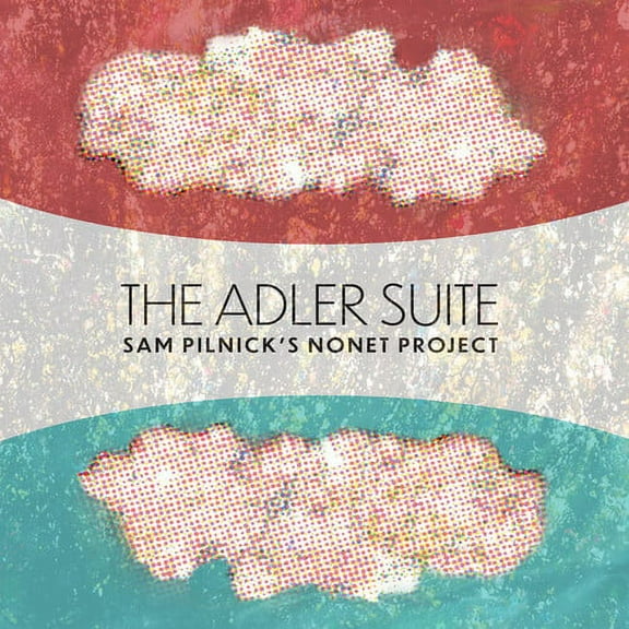 Sam Pilnick - The Adler Suite - Jazz - CD