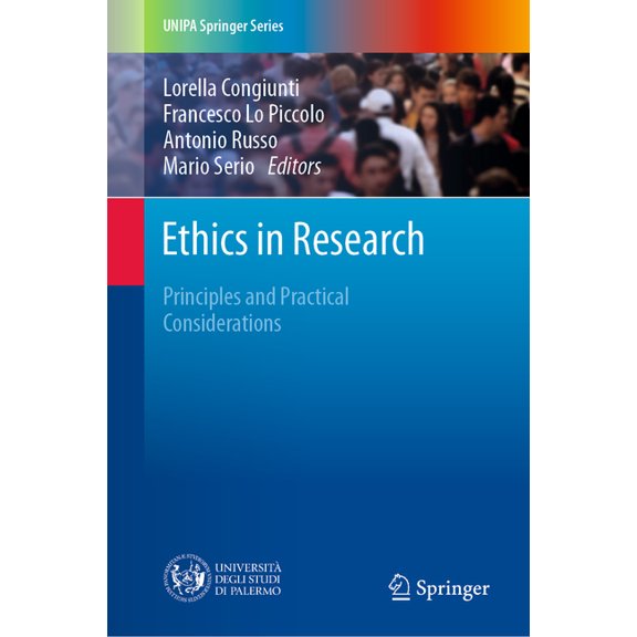 Unipa Springer Ethics in Research: Principles and Practical Considerations, (Hardcover)