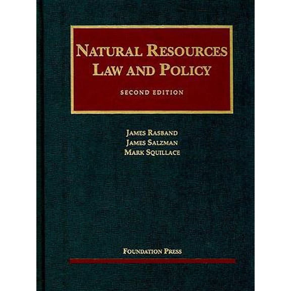 Pre-Owned Natural Resources Law and Policy (University Casebook Series) (Hardcover) 1599413442 9781599413440
