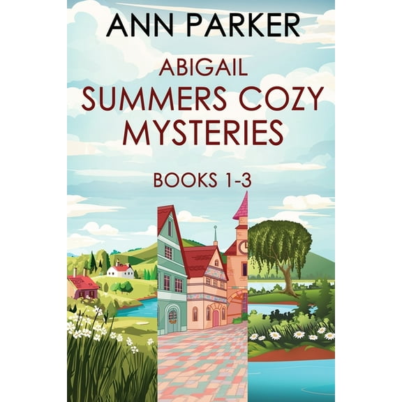 Abigail Summers Cozy Mysteries - Books 1-3, (Paperback)
