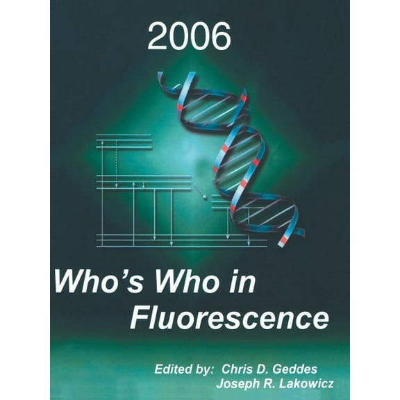 Who's Who in Fluorescence, (Paperback)
