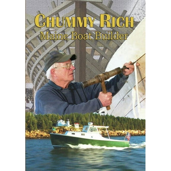 Chummy Rich: Maine Boat Builder (DVD), Gemini Entertainment, Documentary