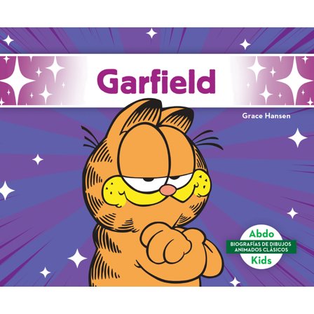 Biografias de Dibujos Animados Clasicos Garfield (Spanish Version), (Hardcover)
