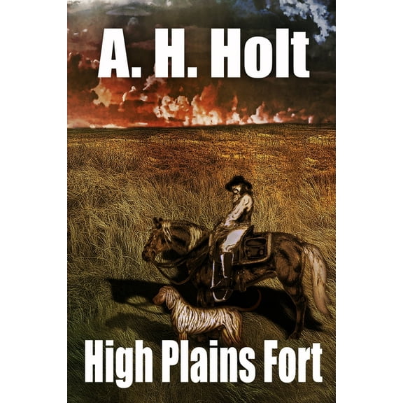 High Plains Fort, (Paperback)