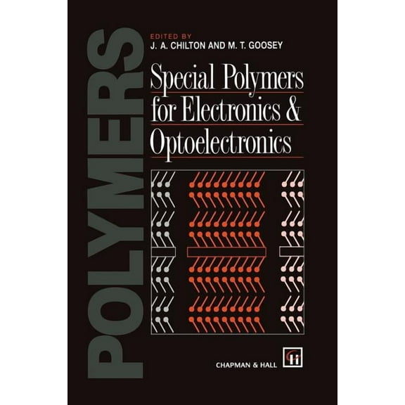 Special Polymers for Electronics and Optoelectronics, (Paperback)