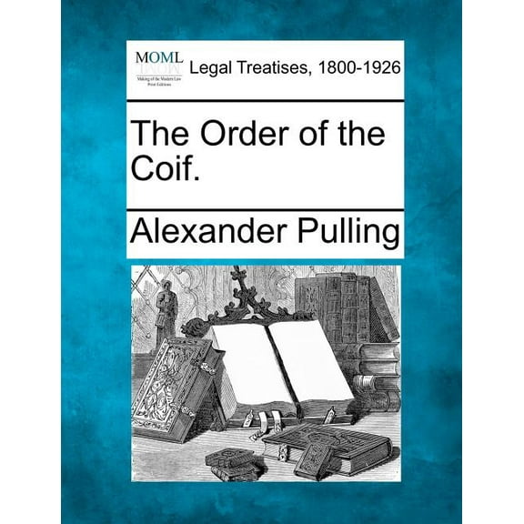 The Order of the Coif.