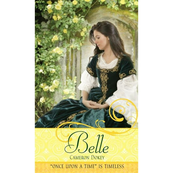 Once upon a Time: Belle : A Retelling of "Beauty and the Beast" (Paperback)