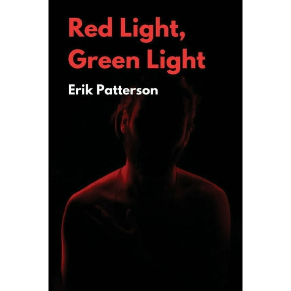 Red Light Green Light, (Paperback)