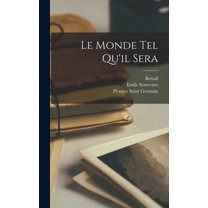 Le monde tel qu'il sera (Hardcover)