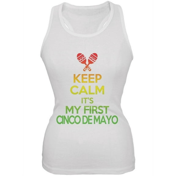 Cinco De Mayo - Keep Calm First Cinco De Mayo White Juniors Soft Tank Top - Medium