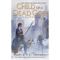 thumbnail image 1 of Pre-Owned Child of a Dead God (Mass Market Paperback) 0451462211 9780451462213, 1 of 1