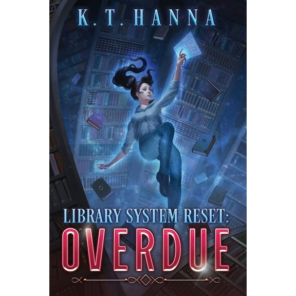 Library System Reset: Overdue, (Paperback)