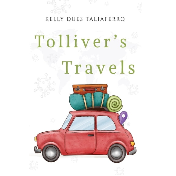 Tolliver's Travels, (Paperback)
