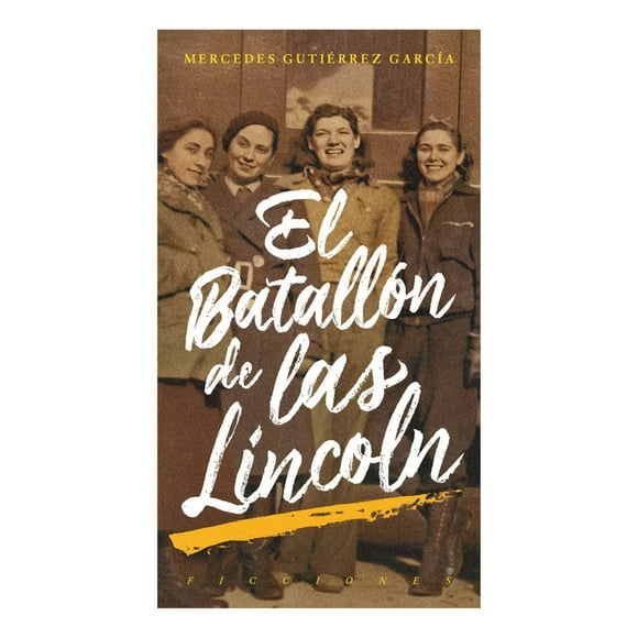 El batallon de las lincoln