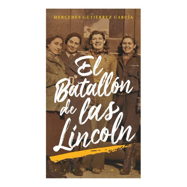 El batallon de las lincoln