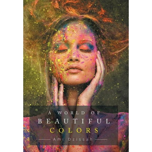 A World of Beautiful Colors (Hardcover)