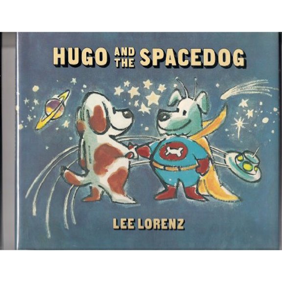 Pre-Owned Hugo and the Spacedog, 9780671735203, 0671735209, Hardcover,