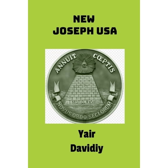New Joseph USA: Israelite Tribes in America, (Paperback)