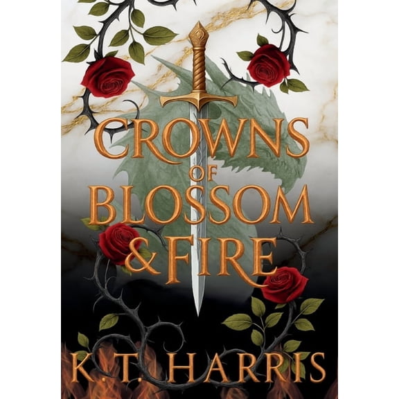 Crowns of Blossom & Fire, (Hardcover)