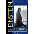 thumbnail image 1 of Pre-Owned Einstein and Religion: Physics and Theology (Paperback) 069110297X 9780691102979, 1 of 1
