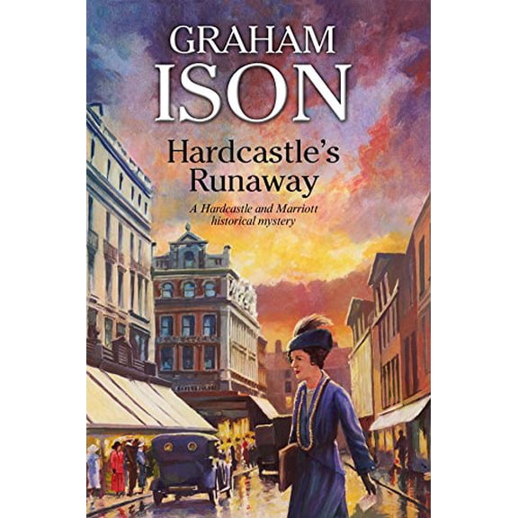 Pre-Owned Hardcastle's Runaway (A Hardcastle & Marriott historical mystery, 14), 9780727887016, 0727887017, Hardcover, First World Publication edition