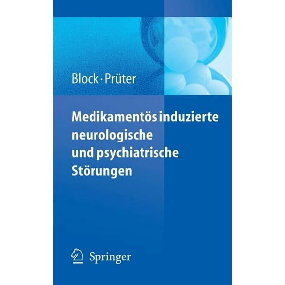 MedikamentÃ¶s Induzierte Neurologische Und Psychiatrische StÃ¶rungen, (Paperback)