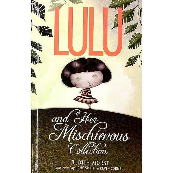 JUDITH VIORST Lulu and Her Mischievous Collection