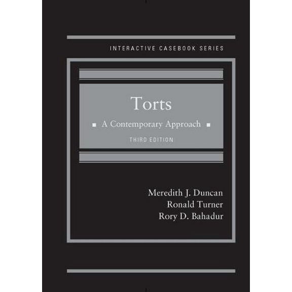 Pre-Owned Torts, A Contemporary Approach (Interactive Casebook Series) (Hardcover) 1640200703 9781640200708