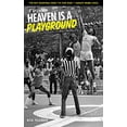 thumbnail image 1 of Pre-Owned Heaven Is a Playground: 4th Edition, 9781613213940, 1613213948, Hardcover, 4 edition, 1 of 1
