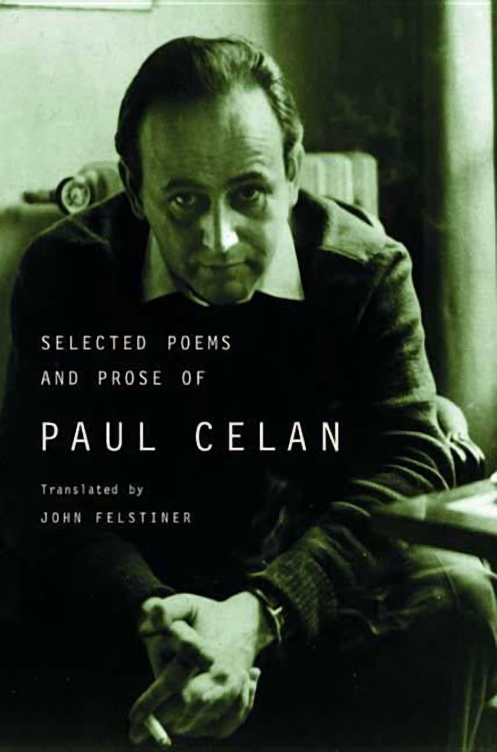 Selected Poems and Prose of Paul Celan, (Paperback)