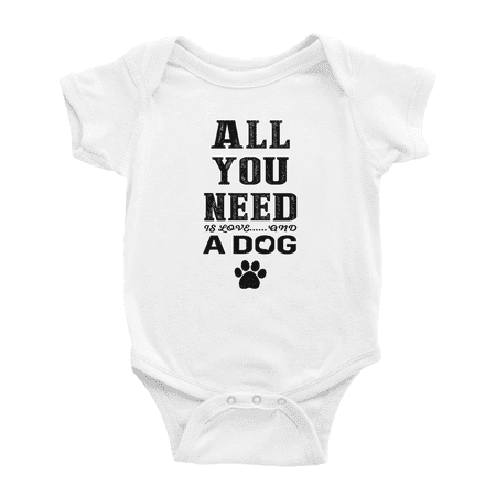 

All You Need Is Love And A Dog Cute Baby Bodysuit For Boy Girl