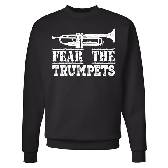 Inktastic Fear the Trumpets Music Adult Sweatshirt