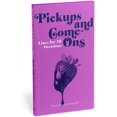 thumbnail image 1 of Knock Knock Pickups & Come-Ons Lignes pour Toutes Occasions : Édition Brochée, 1 of 5