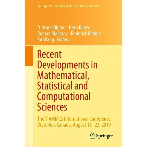 Springer Proceedings in Mathematics & St Recent Developments in Mathematical, Statistical and Computational Sciences: The V Ammcs International Conference, Water, Book 343, (Hardcover)