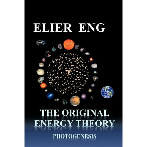 The Original Energy Theory (Paperback)