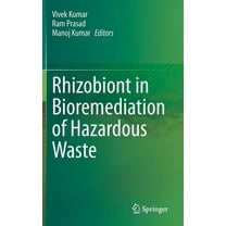 Rhizobiont in Bioremediation of Hazardous Waste (Hardcover)
