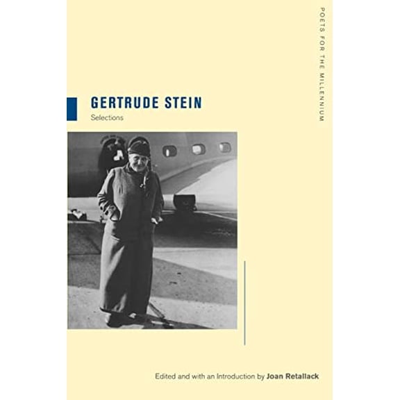 Pre-Owned Gertrude Stein: Selections Volume 6 (Paperback) 0520248066 9780520248069