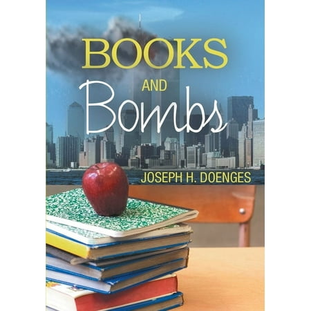 Books and Bombs (Paperback) Books and Bombs (Paperback)