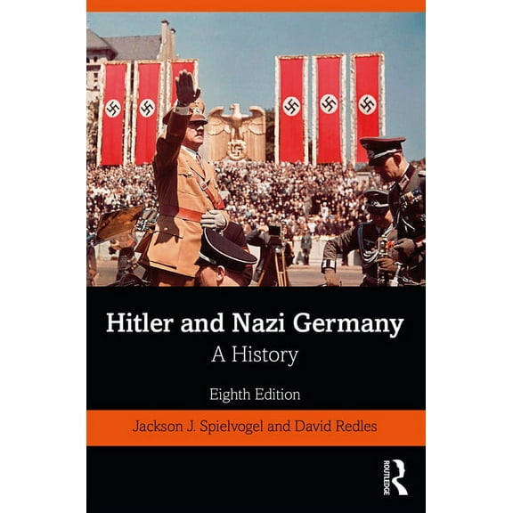 Hitler and Nazi Germany: A History, (Paperback)
