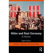 Hitler and Nazi Germany: A History (Paperback)