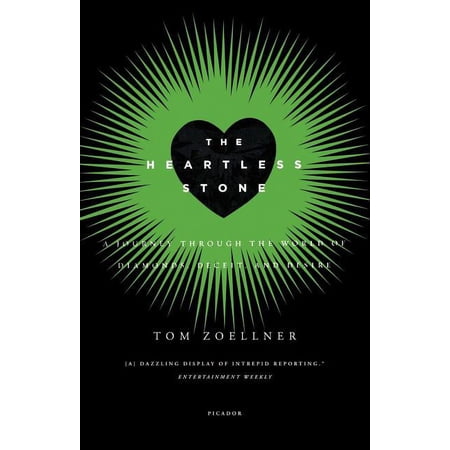 The Heartless Stone: A Journey Through the World of Diamonds, Deceit, and Desire, (Paperback)