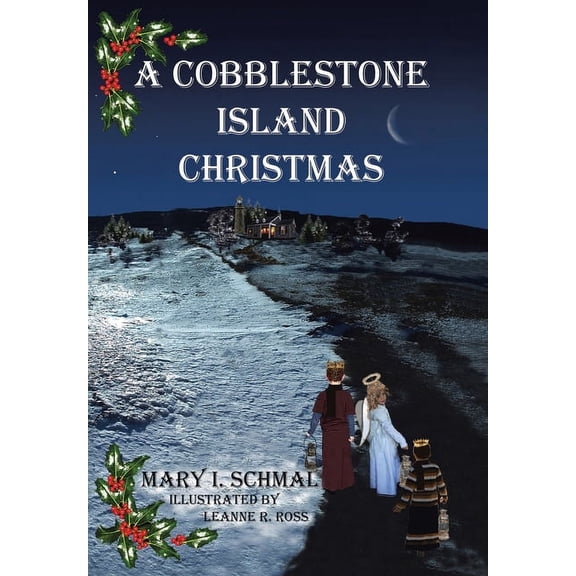 Children of the Light A Cobblestone Island Christmas, Book 4, (Hardcover)