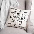 thumbnail image 3 of Creative Products Black and White Not All Who Wander Are Lost 18 x 18 Spun Poly Pillow, 3 of 3
