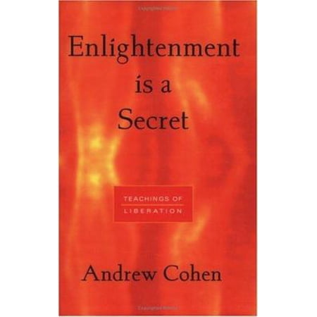 Pre-Owned Enlightenment Is a Secret: Teachings of Liberations (Paperback) 1883929083 9781883929084