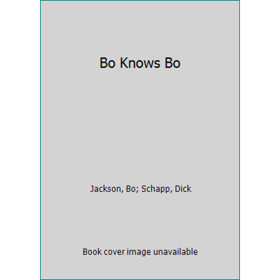 Pre-Owned Bo Knows Bo (Unknown) 0515107417 9780515107418