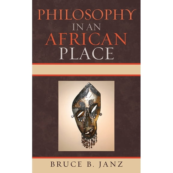 Philosophy in an African Place, (Paperback)