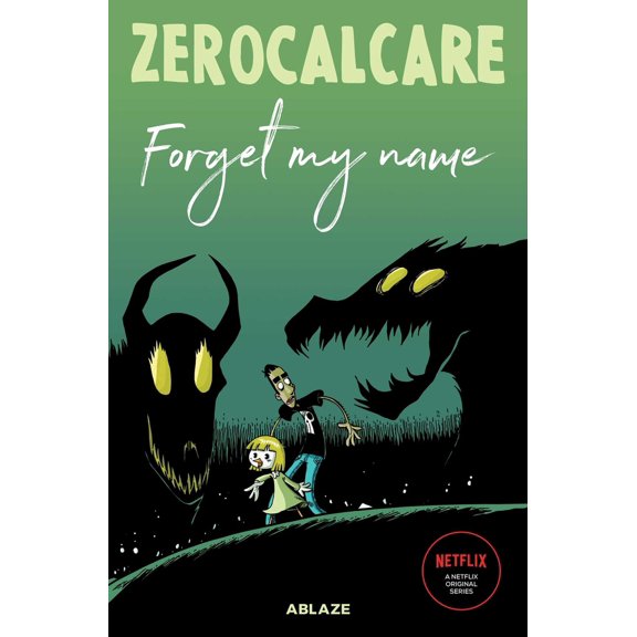 Pre-Owned Zerocalcare's Forget My Name (Hardcover) 1950912728 9781950912728