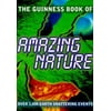 The Guinness Book of Amazing Nature, Used [Hardcover]